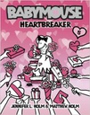 Babymouse #5: Heartbreaker (7-10yrs)