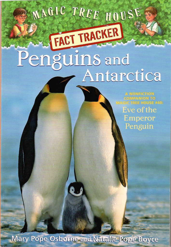 Magic Tree House Fact Tracker #18: Penguins and Antarctica (7-10yrs)