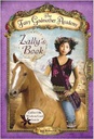 Fairy Godmother Academy #03:  ZALLY'S BOOK (8-12yrs)