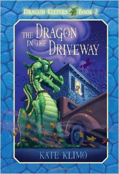 DRAGON IN THE DRIVEWAY (Dragon Keeper #02) (8-12yrs)