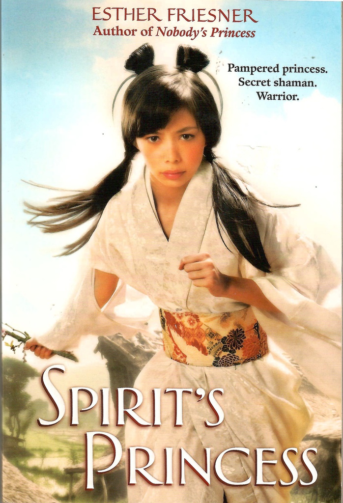 Spirit's Princess (Princesses of Myth) (12 -15yrs)