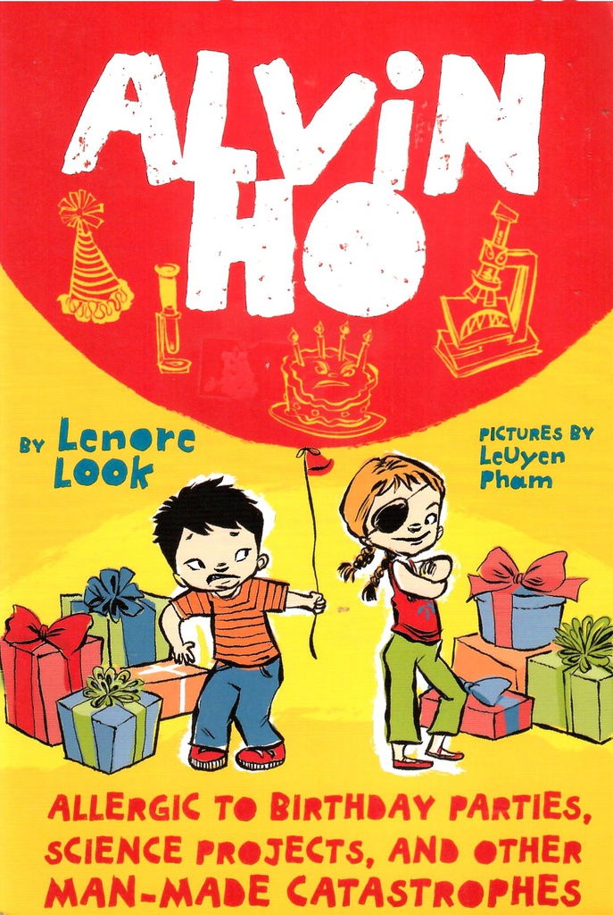 ALVIN HO #3 ALLERGIC TO BIRTHDAY PARTIES (7-10yrs)