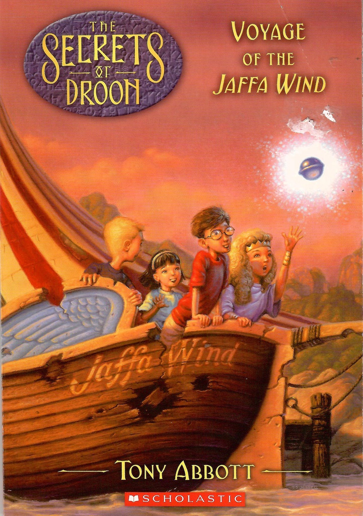 SECRETS OF DROON #14: VOYAGE OF THE JAFFA WIND (7-10yrs)