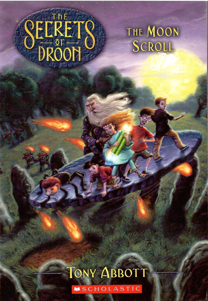 SECRETS OF DROON #15: THE MOON SCROLL (7-10yrs)