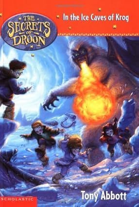 SECRETS OF DROON #20: IN THE ICE CAVES OF KROG (7-10yrs)