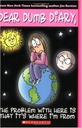 The Problem with Here Is That It's Where I'm From (Dear Dumb Diary, #06) (7-10yrs)
