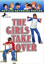 The Girls Take Over (Boy/Girl Battle #08) (8-12 yrs)