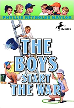 The Boys Start the War (Boy/Girl Battle #01) (8-12 yrs)