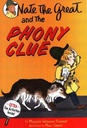 Nate the Great and the Phony Clue (6-9yrs)