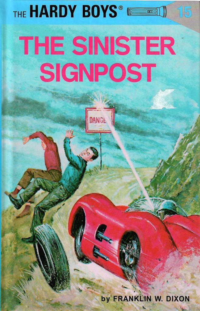 HARDY BOYS #15: THE SINISTER SIGNPOST (7-11yrs) HARDCOVER