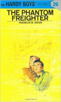 HARDY BOYS #26: THE PHANTOM FREIGHTER (7-11yrs) HARDCOVER