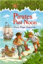 Magic Tree House #04: Pirates Past Noon (6-9yrs)