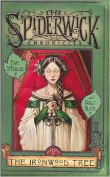 The Ironwood Tree (The Spiderwick Chronicles, Book 4) (7-11yrs) HARDCOVER