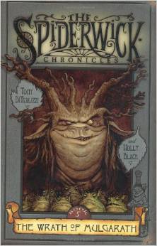 The Wrath of Mulgarath (The Spiderwick Chronicles, Book 5 (7-11yrs) HARDCOVER