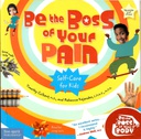 Be the Boss of Your Pain(Be The Boss Of Your Body) (8-10yrs)