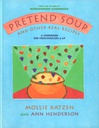 Pretend Soup and Other Real Recipes: A Cookbook for Preschoolers and Up (3-7yrs) HARDCOVER