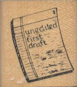 Rubber Stamp, Unedited First Draft (1.8''x1.5'')(4.5cmx3.8cm)