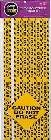 CAUTION DO NOT ERASE Magnetic (9SET) (4strips)(Strips-24"L-61cm) (Signs-8.5"-21.5cm)