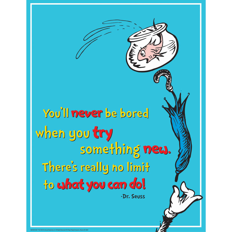 DR SEUSS TRY SOMETHING NEW POSTER (17"x 22" (43cm x 56cm)
