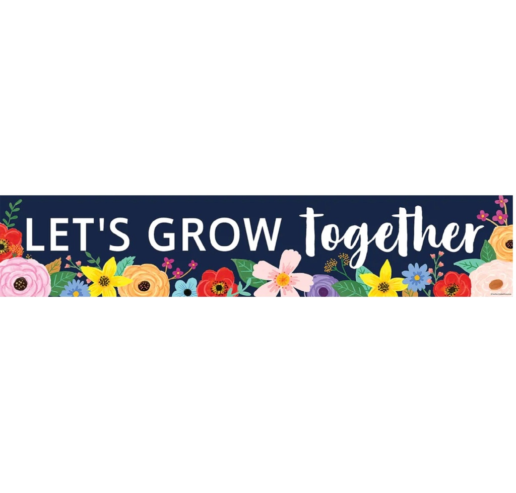 Wildflowers Let’s Grow Together Banner (8''x39'')(20.3cmx99cm) (1pc)