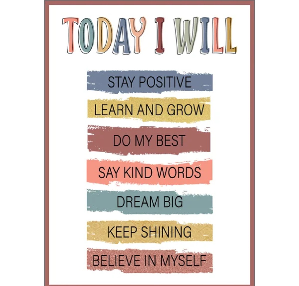Today I Will Positive Poster 13.3''x19''(33.7cmx48.2cm)