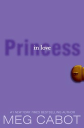 [9780061479953] Princess Diaries, Volume III: Princess in Love, The (12+yrs)