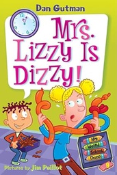 [9780061554162] My Weird School Daze #09: Mrs. Lizzy Is Dizzy! (6-10yrs)