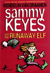 [9780375802553] Sammy Keyes and the Runaway Elf #04 (10+yrs)