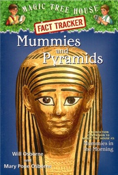 [9780375802980] Magic Tree House Research Guide #03: Mummies and Pyramids (7-10yrs)