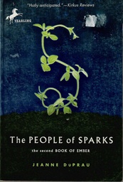 [9780375828256] THE PEOPLE OF SPARKS,  (The City of Ember Book 2) (8 -12 yrs)
