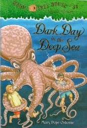[9780375837326] Magic Tree House #39: Dark Day in the Deep Sea (6-9yrs)