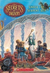 [9780439207867] SECRETS OF DROON #12: UNDER THE SERPENT SEA (7-10yrs)