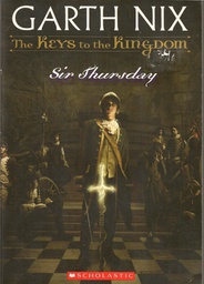 [9780439436571] SIR THURSDAY (The Keys to the Kingdom #04) (7-11 yrs)