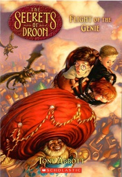 [9780439560436] SECRETS OF DROON #21: FLIGHT OF THE GENIE (7-10yrs)