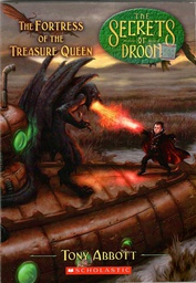 [9780439661577] SECRETS OF DROON #23: THE FORTRESS OF THE TREASURE QUEEN (7-10yrs)