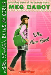 [9780545040426] The New Girl (Allie Finkle's Rules for Girls #02) (8-12yrs)