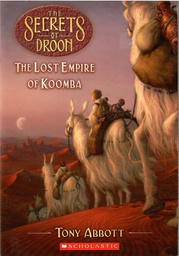 [9780545098830] SECRETS OF DROON #35: THE LOST EMPIRE OF KOOMBA (7-10yrs)