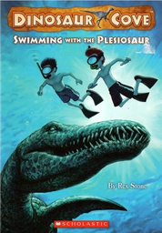 [9780545112468] DINOSAUR COVE #08: SWIMMING WITH THE PLESIOSAUR (7-10yrs)