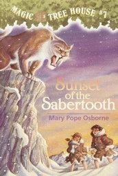 [9780679863731] Magic Tree House #7: Sunset of the Sabertooth (6-9yrs)