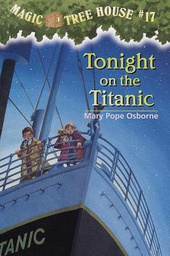 [9780679890638] Magic Tree House #17: Tonight on the Titanic (6-9yrs)