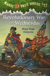 [9780679890683] Magic Tree House #22: Revolutionary War on Wednesday (6-9yrs)