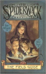 [9780689859366] The Field Guide (The Spiderwick Chronicles, Book 1) (7-11yrs) HARDCOVER