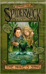 [9780689871313] The Nixie's Song (Beyond The Spiderwick Chronicles, Book 1) (7-11yrs) HARDCOVER