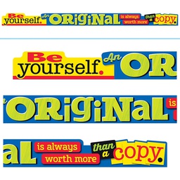 [TA25201] Be yourself. An ORIGINAL is…Banner (10'x8.5")(3mx21.5cm) (1pc)
