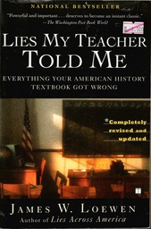 [9780743296281] LIES MY TEACHER TOLD ME (High school and above)