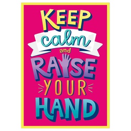 [EU837543] KEEP CALM...RAISE YOUR HAND POSTER (19"x 13.5" (48cm x 35cm)