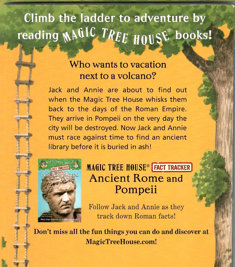 Magic Tree House #13: Vacation Under the Volcano (6-9yrs)