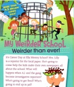 Mrs. Lilly Is Silly! (My Weirder School #03) (6-10yrs)