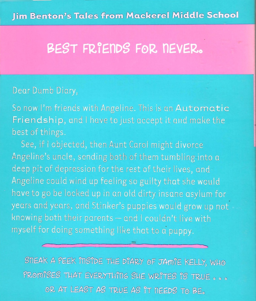 Dear Dumb Diary #09: That's What Friends Aren't For (7-10yrs)