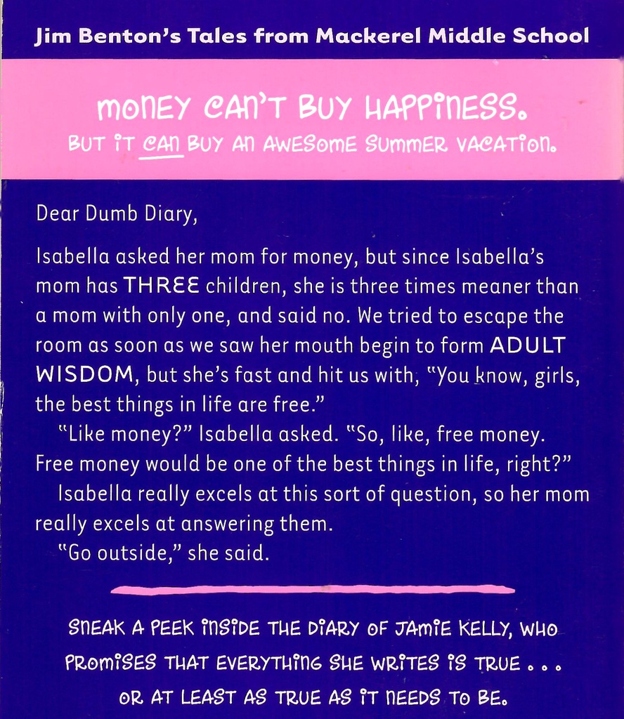 The Dear Dumb Diary #10: The Worst Things in Life Are Also Free (7-10yrs)